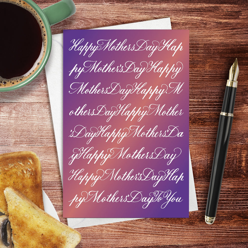 A lifestyle view of the greeting card: "Happy Mothers Day to You"