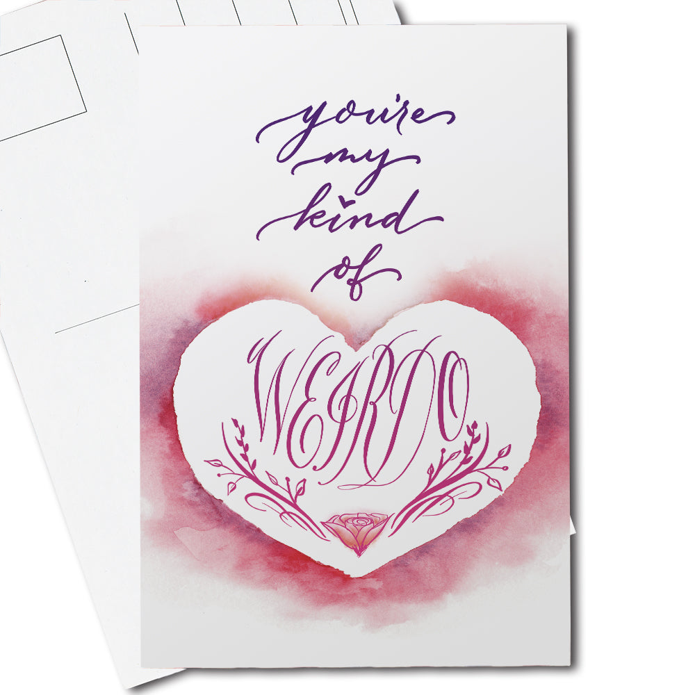Thumbnail image: Calligraphy Valentines Anniversary postcard - You're my kind of weirdo