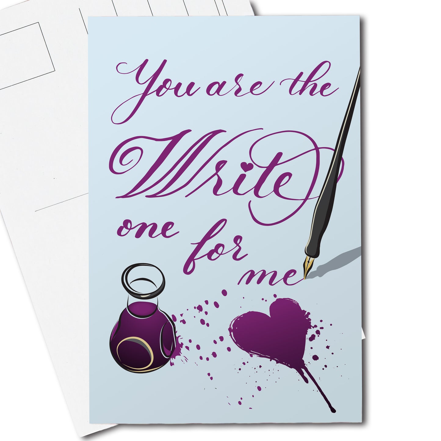 A thumbnail view of the postcard: "You are the Write one for me"