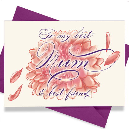 A thumbnail image of the Mother's Day calligraphy greeting card: "To my best mum and best friend" - chrysanthemum illustration 