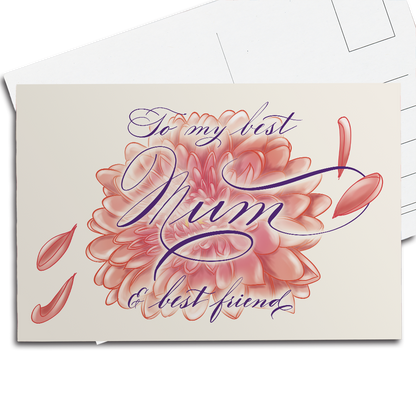 A thumbnail image of the Mother's Day calligraphy postcard: "To My Best Mum and Best Friend" - chrysanthemum illustration