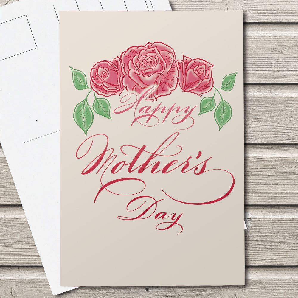 A lifestyle view of the Mother's Day calligraphy postcard: Happy Mother's Day with vintage rose illustration