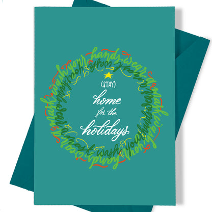 A thumbnail view of the greeting card: "Stay home for the holidays!"