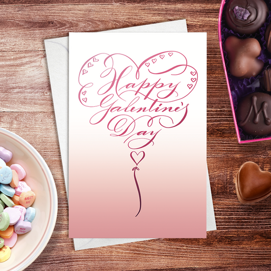 Happy Galentine's Day Balloon | Valentines Calligraphy Greeting Card - Nibs and Scripts